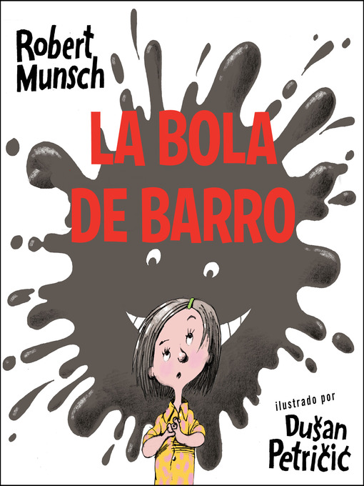 Title details for bola de barro by Robert Munsch - Available